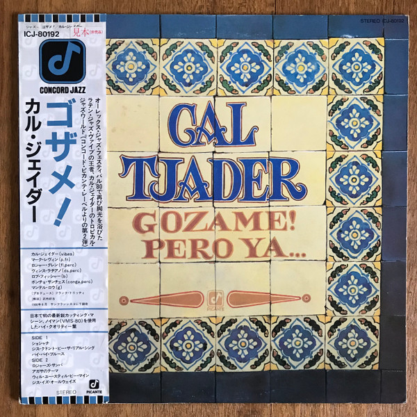 Cal Tjader – Gozame! Pero Ya... (1980, Vinyl) - Discogs