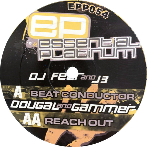 descargar álbum DJ Fear And J3 Dougal And Gammer - Beat Conductor Reach Out