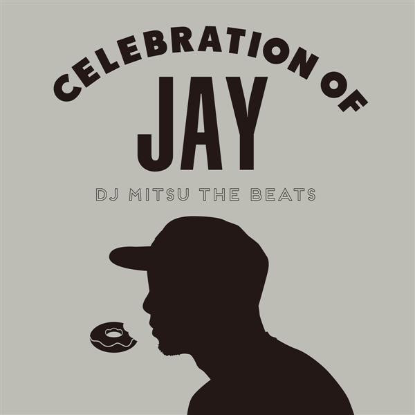 DJ Mitsu The Beats – Celebration Of Jay (2014, CD) - Discogs
