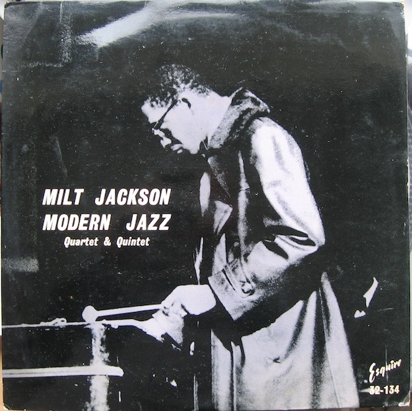 The Modern Jazz Quartet, Milt Jackson Quintet – M J Q (Vinyl