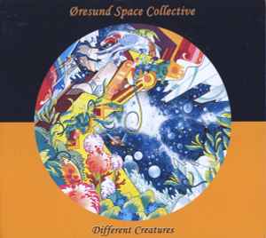 Different Creatures - Øresund Space Collective