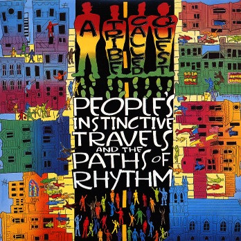 A Tribe Called Quest - People's Instinctive Travels And The Paths Of 