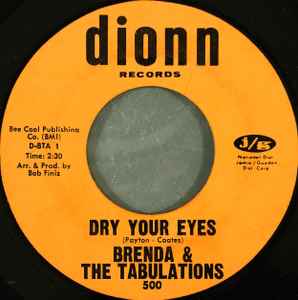 Brenda & The Tabulations - Dry Your Eyes / The Wash
