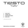 Tiësto* - Traffic