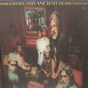 Canned Heat - Historical Figures And Ancient Heads album cover