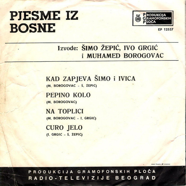 lataa albumi Šimo Žepić, Ivo Grgić I Muhamed Borogovac - Pjesme Iz Bosne