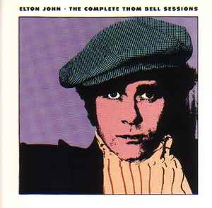 Elton John - The Complete Thom Bell Sessions