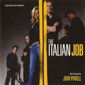 John Powell - The Italian Job (Original Motion Picture Soundtrack) album cover