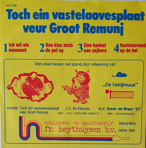 last ned album Toch Ein Vastelaovesplaat Veur Groot Remunj - Toch Ein Vastelaovesplaat Veur Groot Remunj 1983