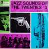 Various - Jazz Sounds Of The Twenties 2 (Dixieland Bands)