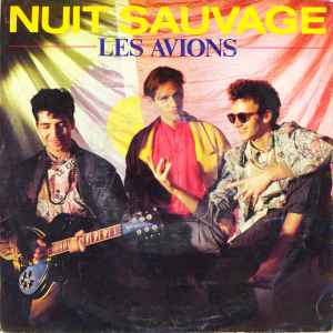 Les Avions - Nuit Sauvage album cover