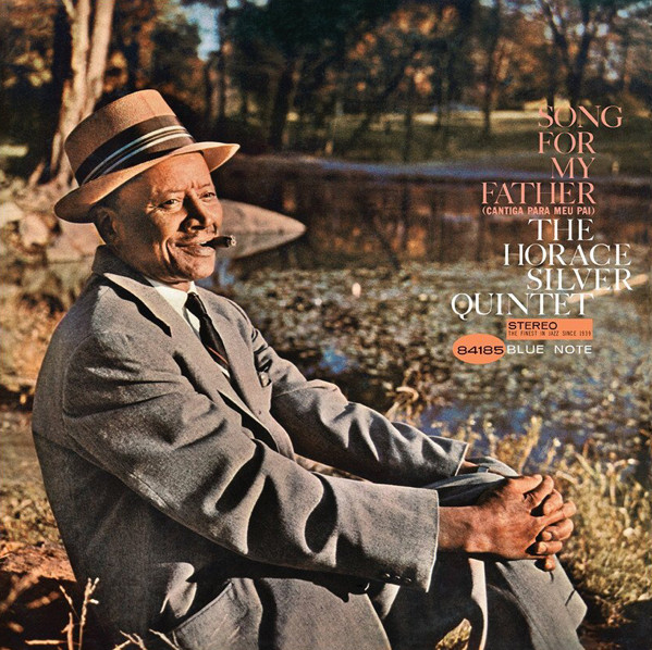 JAZZ LP ○ The Horace Silver Quintet Song For My Father (Cantiga