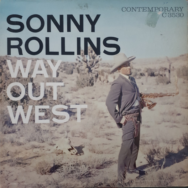 Sonny Rollins – Way Out West (1979, Vinyl) - Discogs