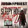 Judah Priest - The Legend Of Sleepy Hollow Part 2