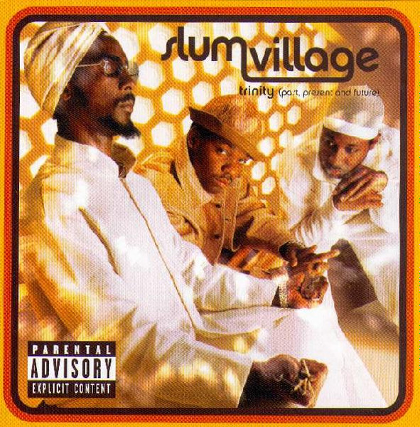 Slum Village – Trinity (Past, Present And Future) (2002, Vinyl