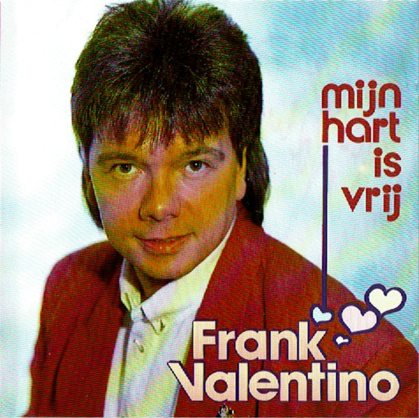 baixar álbum Frank Valentino - Mijn Hart Is Vrij