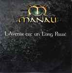 Cover of L'Avenir Est Un Long Passé, 1999, CD