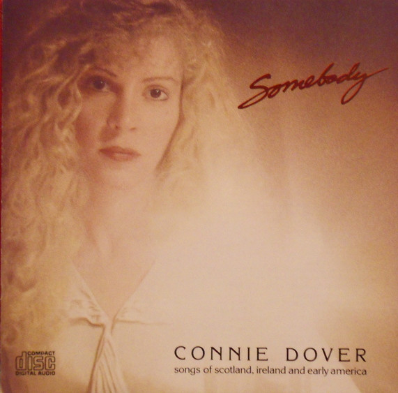 Connie Dover – Somebody (Songs Of Scotland, Ireland And Early