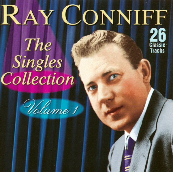 télécharger l'album Ray Conniff - The Singles Collection Volume 1