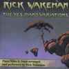 Rick Wakeman - The Yes Piano Variations
