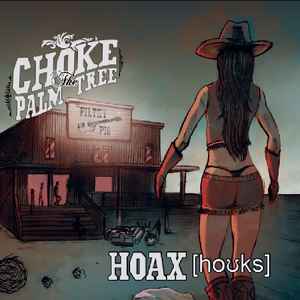 Choke The Palm Tree - Hoax album cover