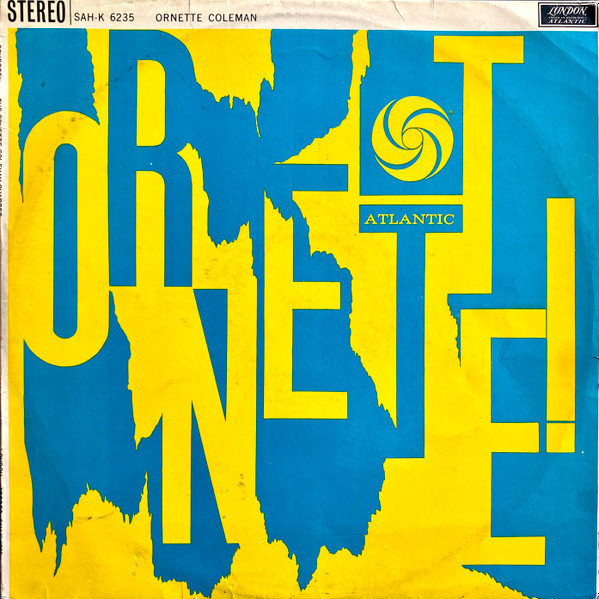 The Ornette Coleman Quartet – Ornette! (1962, Vinyl) - Discogs