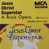 Andrew Lloyd Webber, Tim Rice* - Jesus Christ Superstar