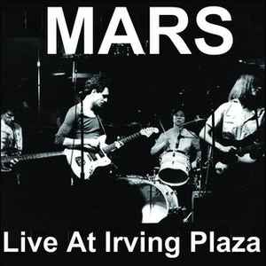 Mars (4) - Live At Irving Plaza