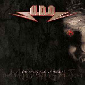 U.D.O. (2) - The Wrong Side Of Midnight