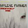 Mylene Farmer* - Monkey Me
