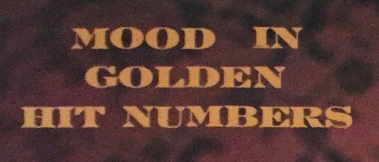 Mood In Golden Hit Numbers Discography | Discogs