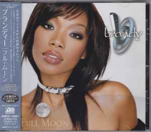 Brandy – Full Moon (2002, CD) - Discogs