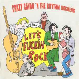Crazy Cavan & The Rhythm Rockers ROCKABILLY RULES OK! LP Vinyl Record