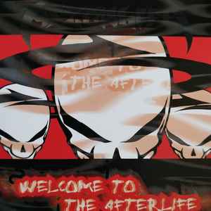 Various - Welcome To The Afterlife | Releases | Discogs