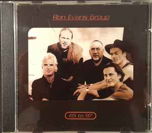 Ron Evans Group - 65 To 97 album cover