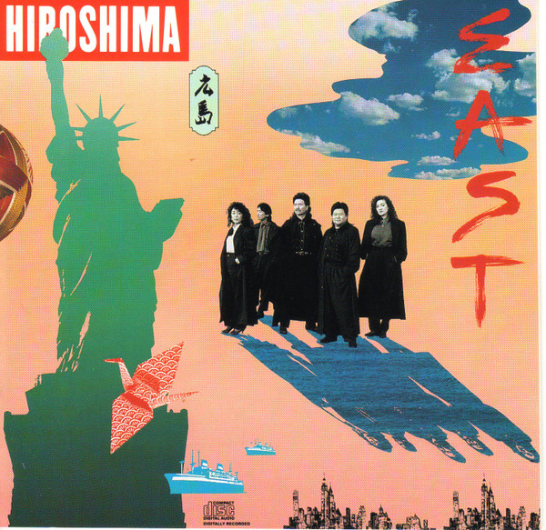 Hiroshima – East (1989, CD) - Discogs