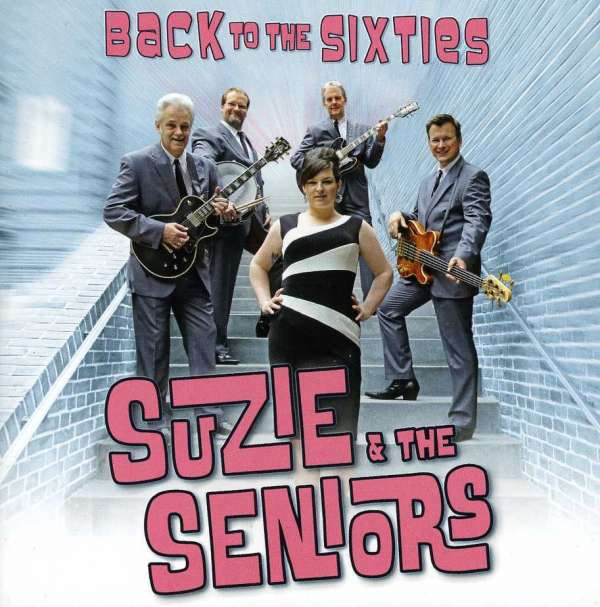 lataa albumi Suzie & the Seniors - Back To The Sixties