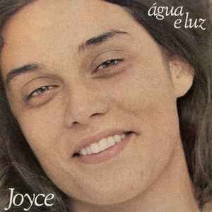 Água E Luz - Joyce