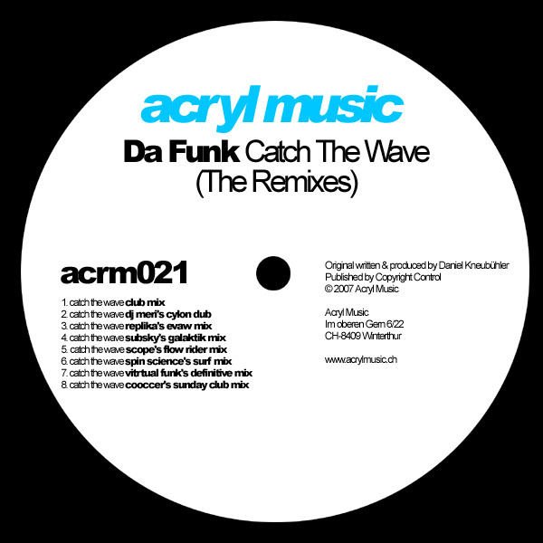 Da Funk – Catch The Wave (The Remixes) (2007, 320 kbps, File) - Discogs