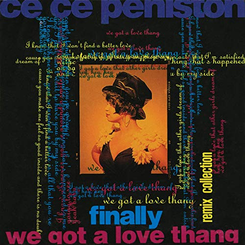 Ce Ce Peniston = シー・シー・ペニストン – Finally / We Got A Love 