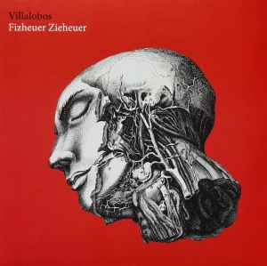 Fizheuer Zieheuer - Villalobos