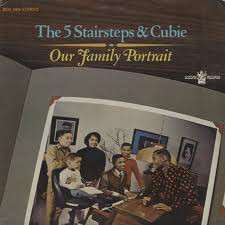The 5 Stairsteps & Cubie – Our Family Portrait (1968, Vinyl) - Discogs