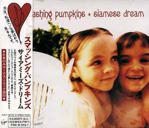 Smashing Pumpkins – Siamese Dream (1993, CD) - Discogs