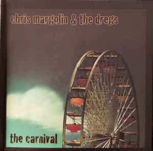 Chris Margolin & The Dregs - The Carnival album cover