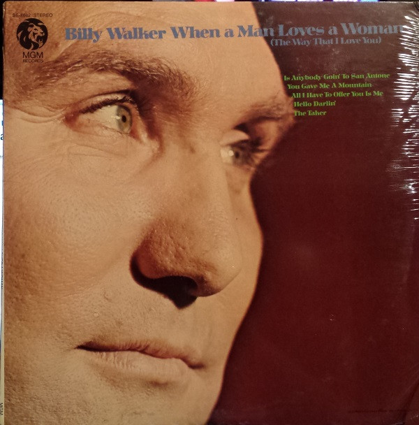 Album herunterladen Billy Walker - When A Man Loves A Woman