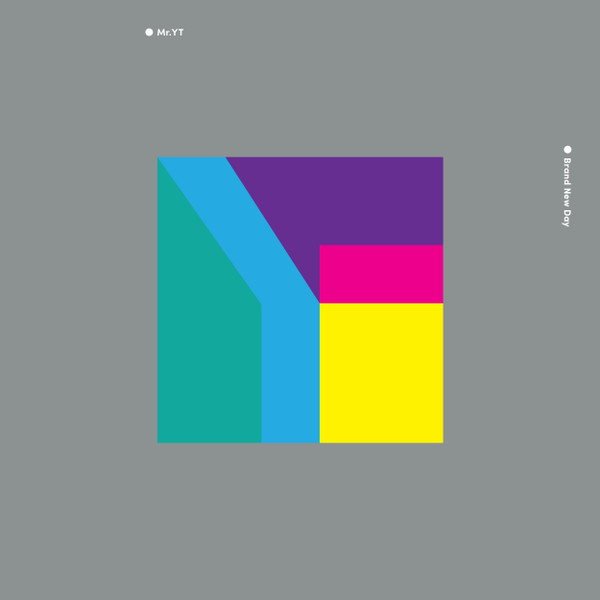 Mr. YT – Brand New Day (2017, Vinyl) - Discogs