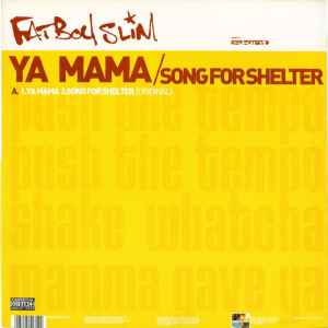Fatboy Slim - Ya Mama / Song For Shelter album cover