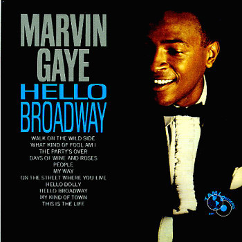 Marvin Gaye – Hello Broadway (1964, Vinyl) - Discogs