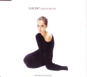 Louise - Light Of My Life