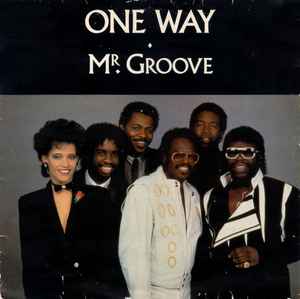 One Way - Mr. Groove / Lady You Are album cover